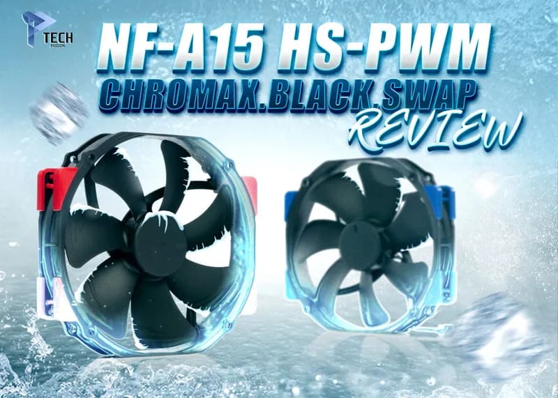 مراجعة مراوح NF-A15 HS-PWM chromax.black.swap